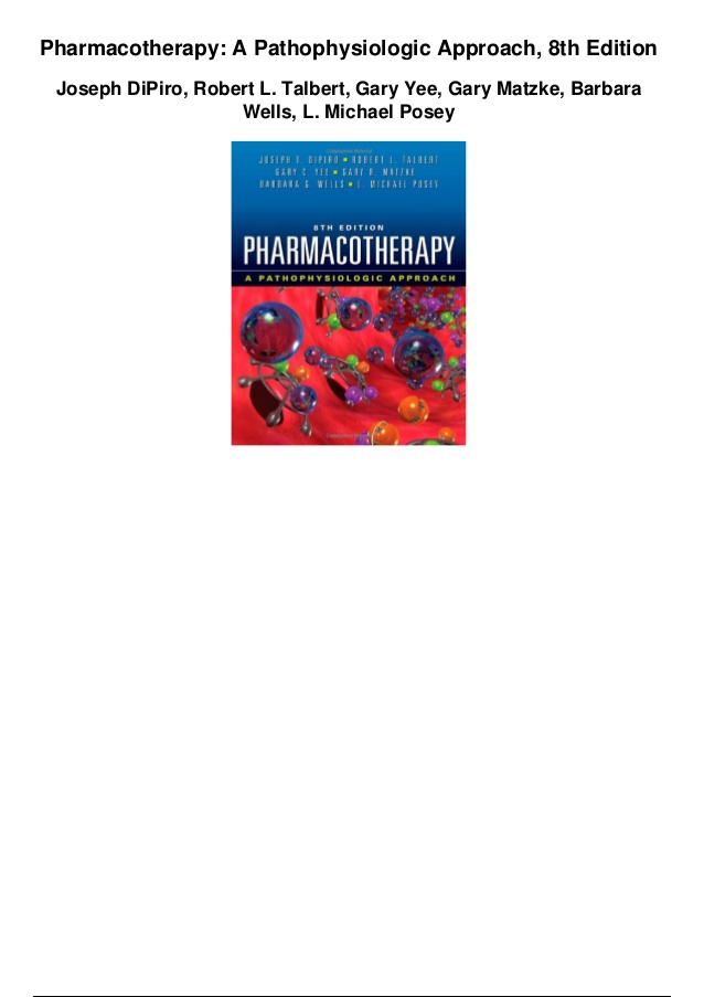 Pharmacotherapy A Pathophysiologic Approach 10th Edition Free Download
